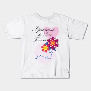 I promise to Love Forever Kids T-Shirt